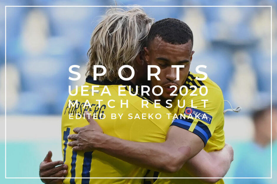 ユーロ2020｜グループステージ第2節2021年6月18日(金)/日本時間同18日(金)スウェーデンVSスロバキア戦（試合開催地：サンクトペテルブルク・スタジアム｜ロシア/サンクトペテルブルク）