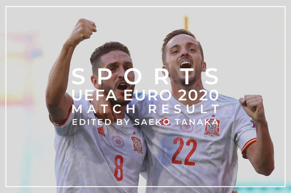ユーロ2020｜グループステージ第3節2021年6月23日(水)/日本時間同24日(木)スロバキアVSスペイン戦（試合開催地：エスタディオ・オリンピコ・デ・ラ・カルトゥーハ｜スペイン/セビリア）
